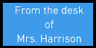 Mrs. Harrison, Assistant Principal's Homepage